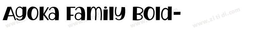 Agoka Family Bold字体转换